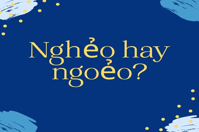 Minh họa từ ngữ trong tiếng Việt dễ gây nhầm lẫn